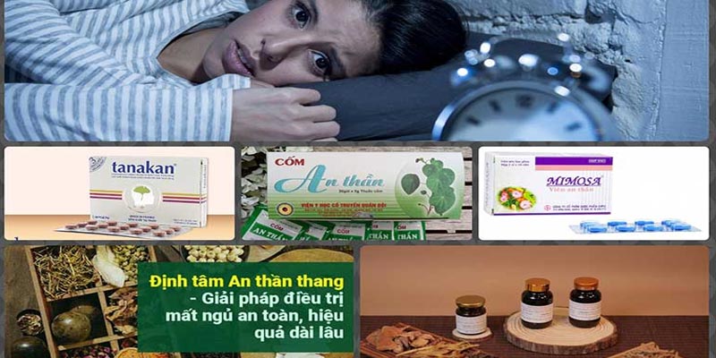 Danh sách 8 loại thuốc trị mất ngủ bằng thảo dược hiệu quả nhất